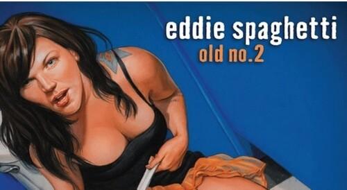 Eddie Spaghetti- Old No. 2 - LP