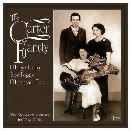 The Carter Family- Music From The Foggy Mountain Top 1927-35 - LP