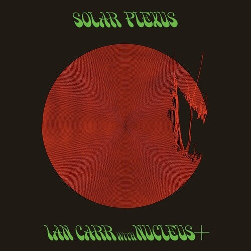 Carr, Ian / Nucleus: Solar Plexus - VINYL