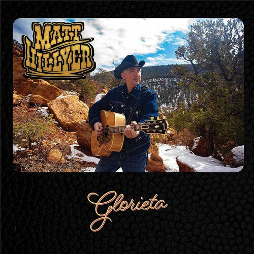 Matt Hillyer- Glorieta - LP