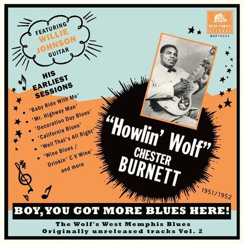 Howlin' Wolf- You Got More Blues Here: The Wolf's West Memphis Blues Vol. 2 - LP