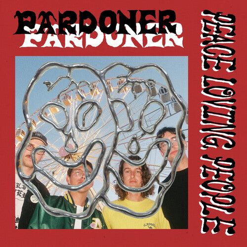 Pardoner- Peace Loving People - LP