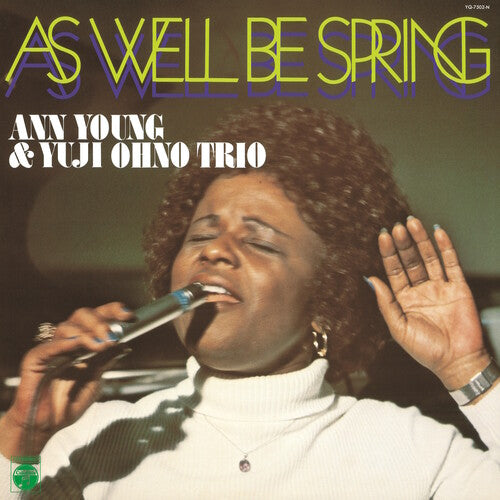 Young, Anjn / Yuji Ohno Trio: As Well Be Spring - VINYL
