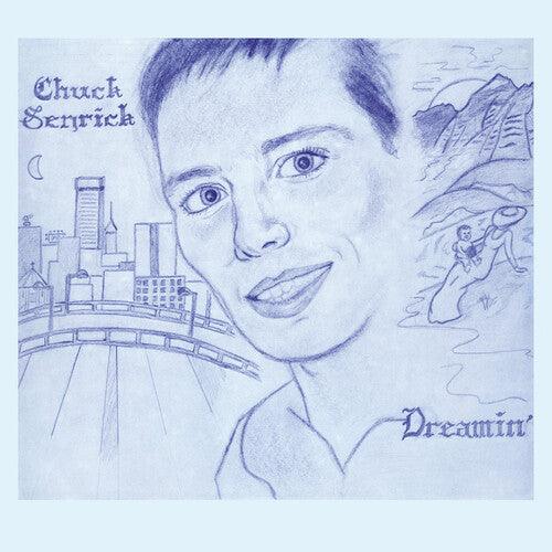 Chuck Senrick- Dreamin' - LP