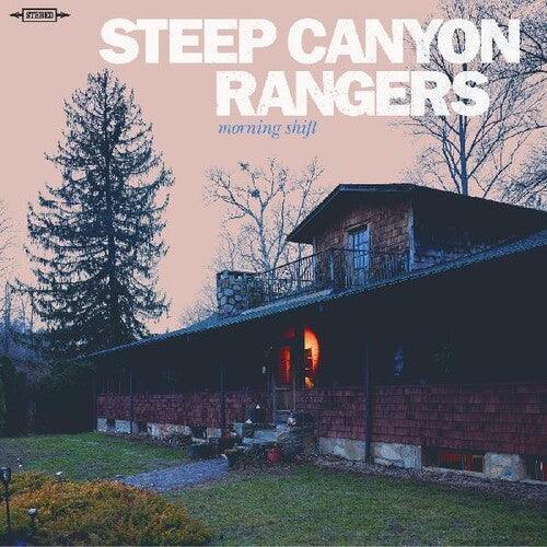 Steep Canyon Rangers- Morning Shift - LP