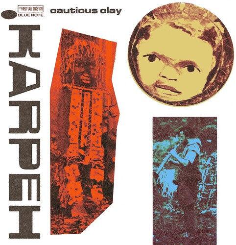 Cautious Clay- KARPEH - LP