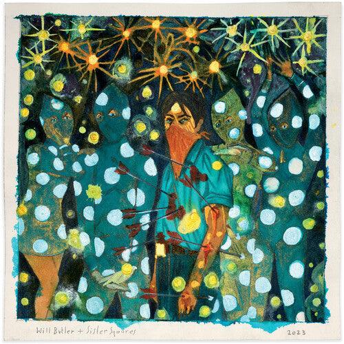 Will Butler + Sister Squares (Arcade Fire)- Will Butler + Sister Squares (Indie Exclusive Vinyl) - LP