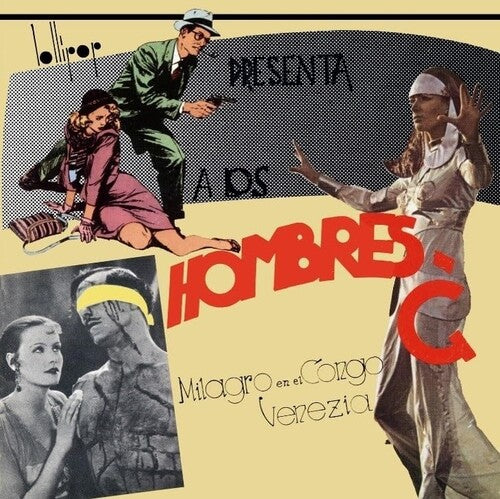 Hombres G: Venezia / Milagro En El Congo - 7-INCH SINGLE