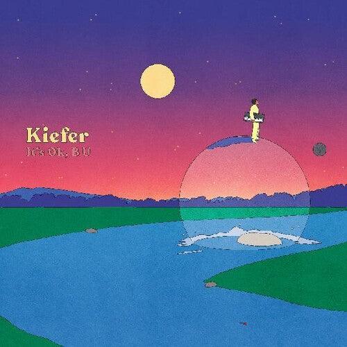 Kiefer- It's Ok, B U (Indie Exclusive Vinyl) - LP