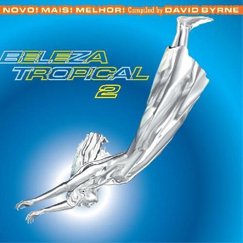 Various Artists: Beleza Tropical 2: Novo Mais Melhor - Brazil Classics 6 (Compiled By David Byrne) (Various Artists) - VINYL