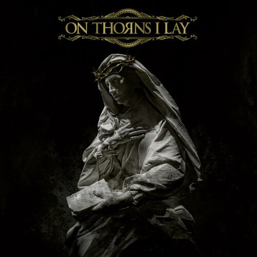 On Thorns I Lay: On Thorns I Lay - VINYL