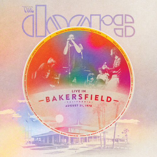 The Doors: Live From Bakerfield August 21 1970 - VINYL