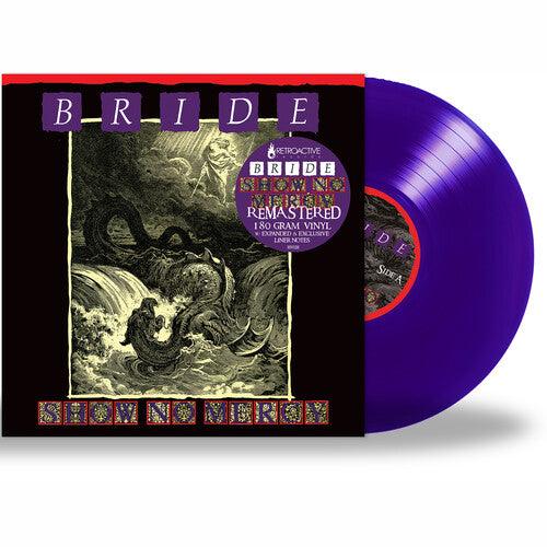 The Bride- Show No Mercy - LP