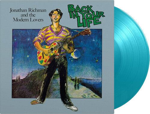Jonathan Richman & the Modern Lovers- Back In Your Life - Limited 180-Gram Turquoise Colored Vinyl - LP