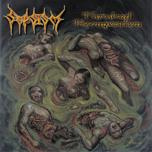 Sepsism: Purulent Decomposition - VINYL
