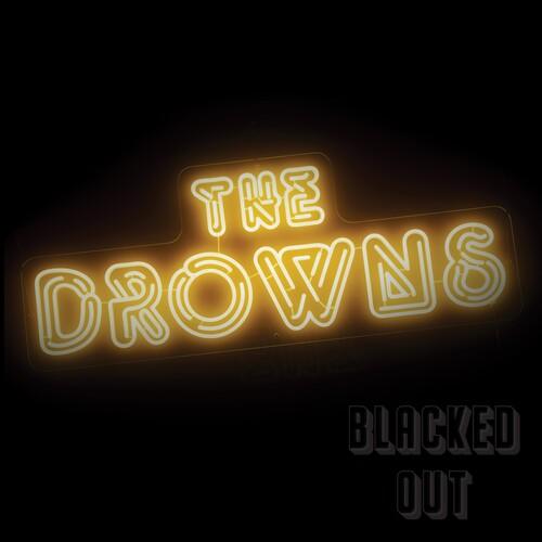 Drowns- Blacked Out - LP