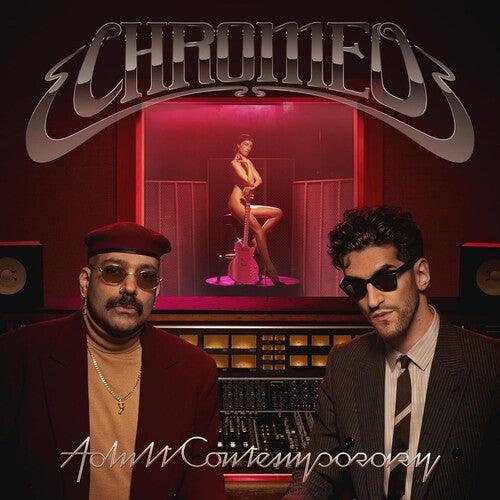 Chromeo- Adult Contemporary - LP