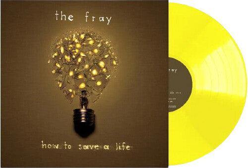 The Fray- How To Save A Life - Yellow Colored Vinyl - LP