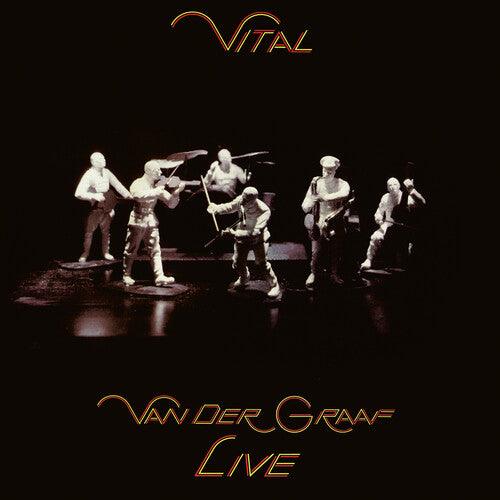 Van Der Graaf- Vital - Van Der Graaf Live Edition - LP