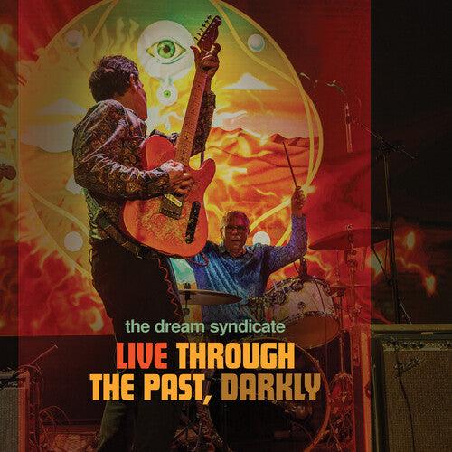 The Dream Syndicate- Live Through The Past Darkly - LP