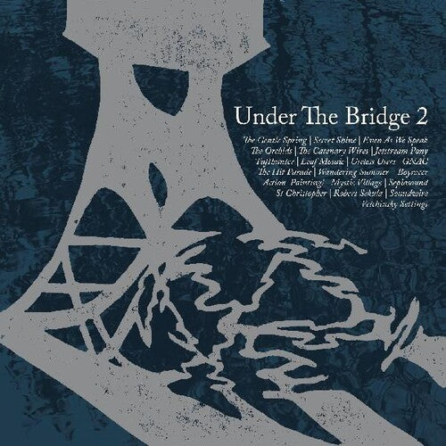 Various Artists: Under The Bridge 2 (Various Artists) - CD