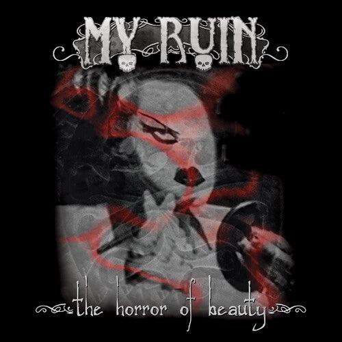 My Ruin- The Horror of Beauty - LP