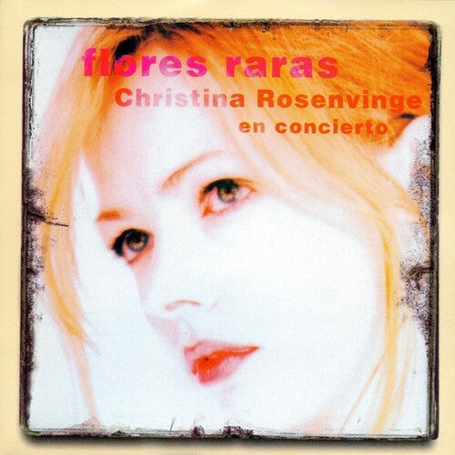 Christina Rosenvinge: Flores Raras - VINYL