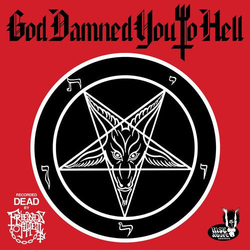 Friends of Hell: God Damned You To Hell - VINYL