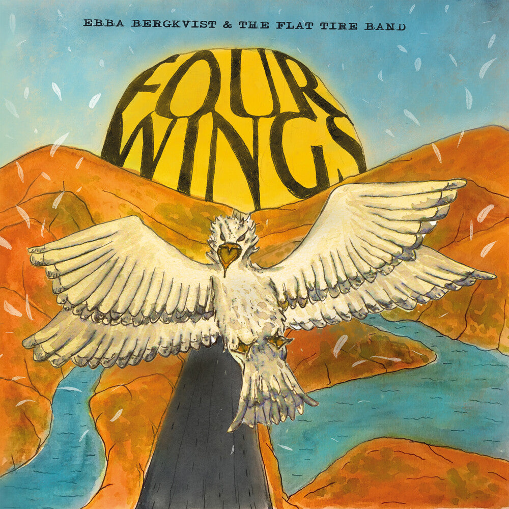 Ebba Bergkvist & The Flat Tire Band- Four Wings - LP