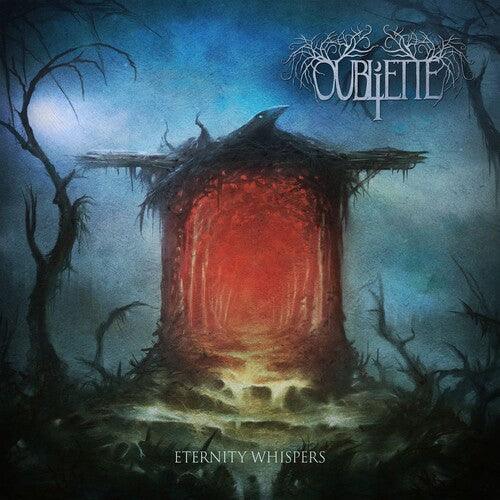 Oubliette- Eternity Whispers - LP