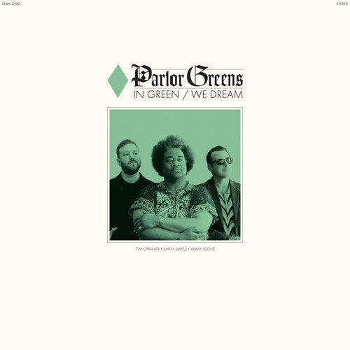 Parlor Greens- In Green We Dream - LP