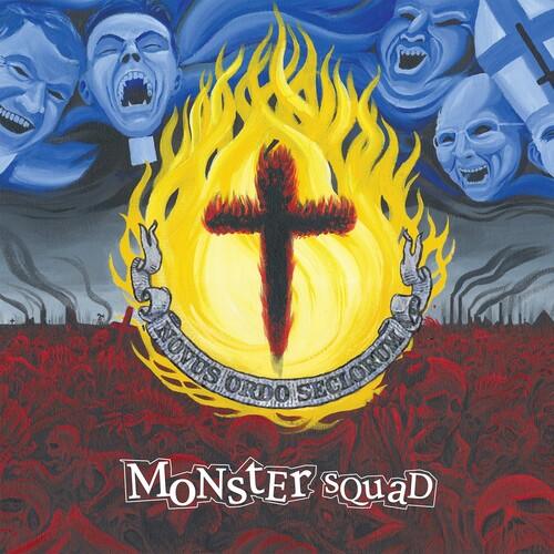 Monster Squad- Fire The Faith - LP