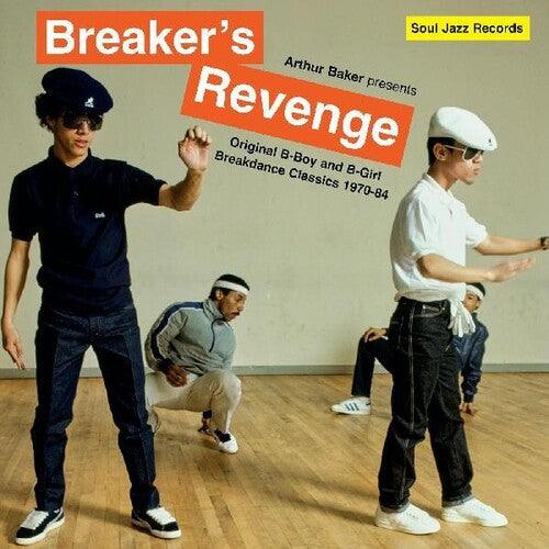 Arthur Baker- Arthur Baker Presents Breakers Revenge - Original B-Boy and B-Girl Breakdance Classics 1970-84 - LP