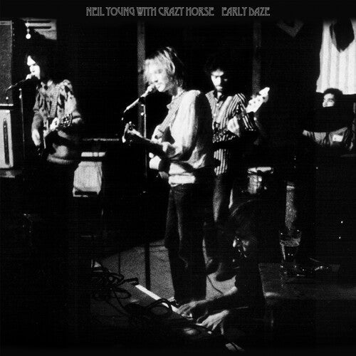 Neil Young & Crazy Horse: Early Daze - CD