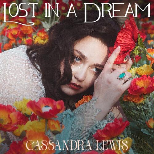 Cassandra Lewis- Lost In A Dream - LP