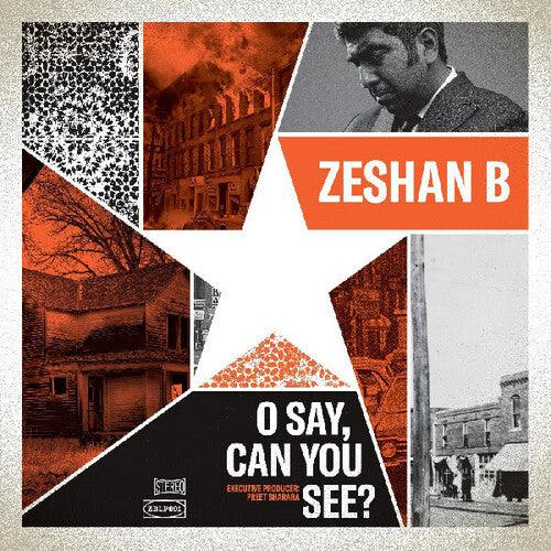 Zeshan B- O Say, Can You See? - LP
