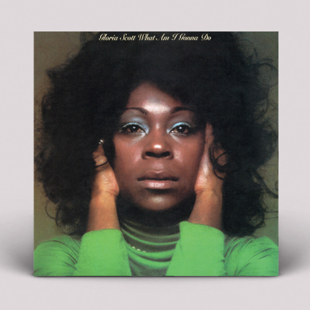 Gloria Scott- What Am I Gonna Do - LP