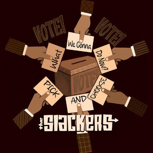 The Slackers- What Are We Gonna Do Now?/Pick And Choose - LP