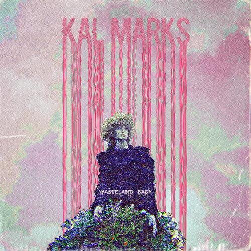 Kal Marks- Wasteland Baby - LP