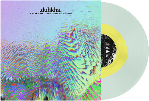 Duhkha: Place You Can't Come Back From - VINYL