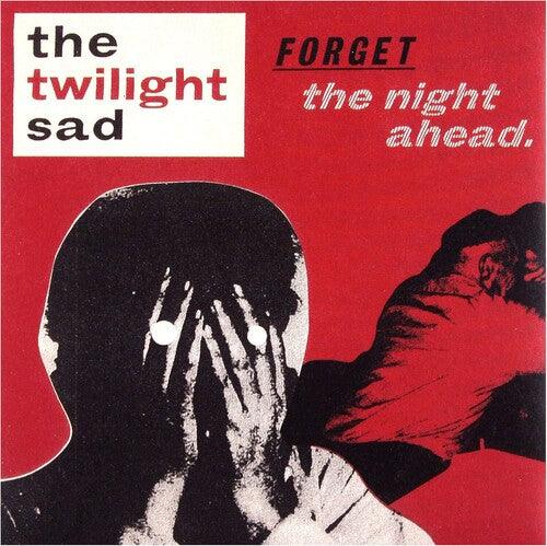 The Twilight Sad- Forget the Night Ahead - LP