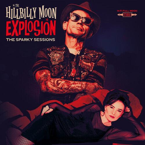 The Hillbilly Moon Explosion- Sparky Sessions - LP