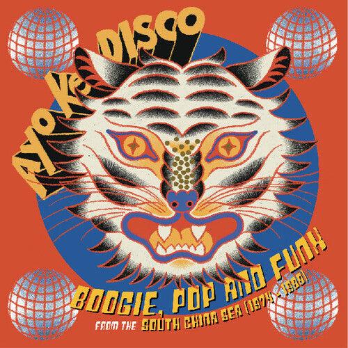 Various Artists- Ayo Ke Disco: Boogie, Pop & Funk from the South China Sea (1974-88) Various Artists - LP