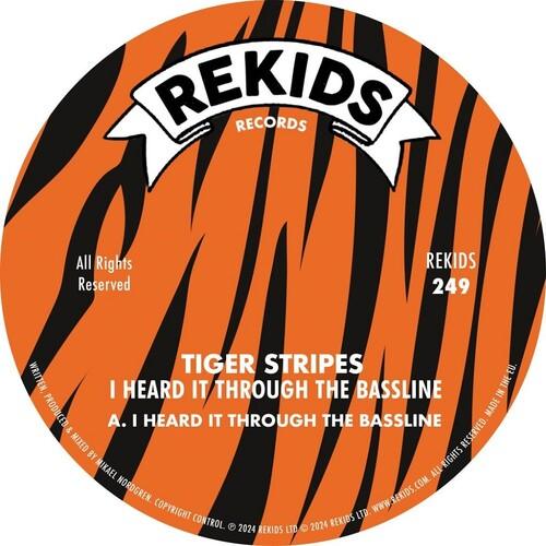 Tiger Stripes- I Hear It Through The Bassline - LP