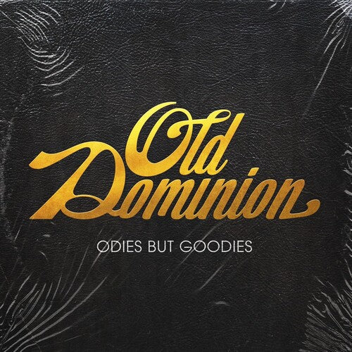 Old Dominion- Odies But Goodies - LP