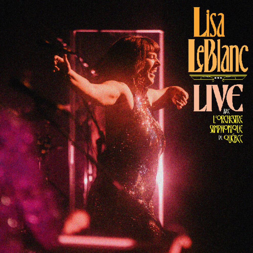 Leblanc, Lisa- Live Avec L'Orchestre Symphonique De Quebec - LP