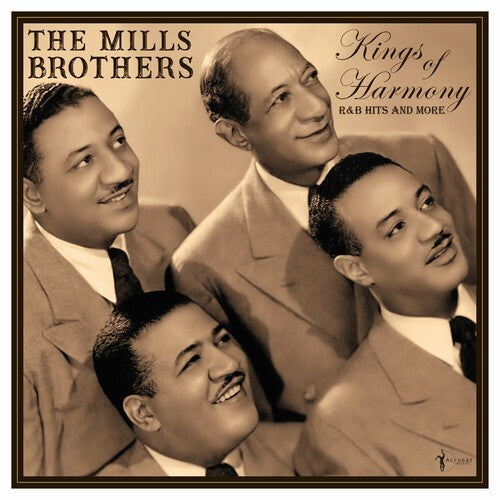 The Mills Brothers: Kings Of Harmony: R&B Hits And More 1942-52 - VINYL