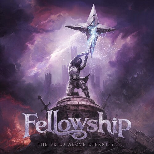 The Fellowship: The Skies Above Eternity - CD