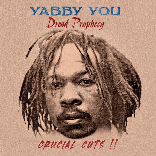 Yabby You- Dread Propecy Crucial Cuts - LP