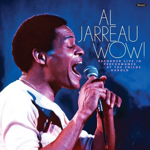 Al Jarreau- Wow! Recorded Live In Performance At The Childe Harold -BF24 - LP
